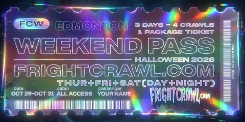The Fright Crawl | Edmonton Halloween Weekend Pass 2026 | All 4 Crawls