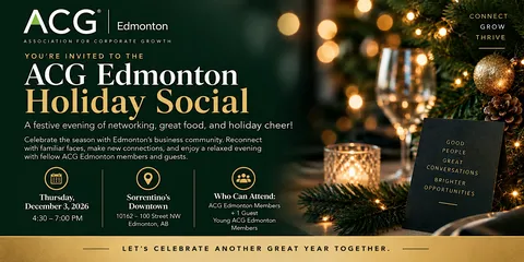 ACG Edmonton ( Association for Corporate Growth Edmonton) Holiday Social