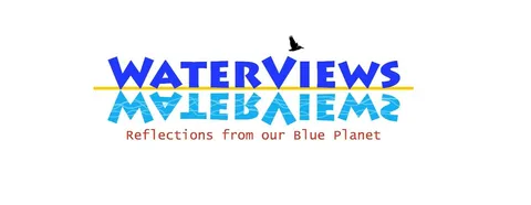 WaterViews: Reflections from Our Blue Planet