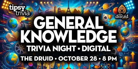 Edmonton: The Druid Irish Pub - General Knowledge Trivia - Oct 28, 8pm